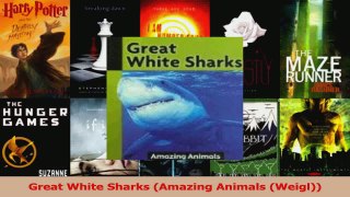 PDF Download  Great White Sharks Amazing Animals Weigl PDF Full Ebook