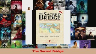PDF Download  The Sacred Bridge PDF Online