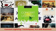 Read  Concert Lighting Techniques Art and Business Ebook Free