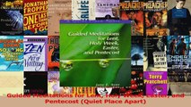 Guided Meditations for Lent Holy Week Easter and Pentecost Quiet Place Apart Read Online