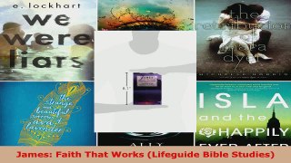 Read  James Faith That Works Lifeguide Bible Studies Ebook Free