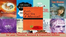 Read  Lets Put on a Musical How to Choose the Right Show for your Theater Revised  Expanded Ebook Free