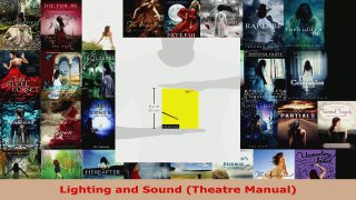 Read  Lighting and Sound Theatre Manual PDF Online