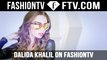DALIDA KHALIL NOW ON FASHIONTV! | FTV.COM