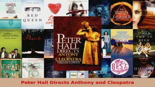 Read  Peter Hall Directs Anthony and Cleopatra Ebook Free