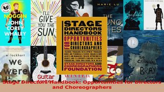 Read  Stage Directors Handbook Opportunities for Directors and Choreographers EBooks Online