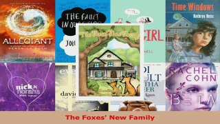 Read  The Foxes New Family EBooks Online