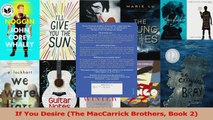 Read  If You Desire The MacCarrick Brothers Book 2 Ebook Free