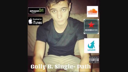 Golly B. Single- Path (Audio)