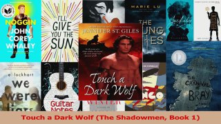 Read  Touch a Dark Wolf The Shadowmen Book 1 Ebook Free