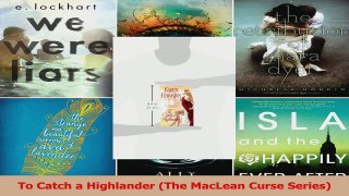 Read  To Catch a Highlander The MacLean Curse Series PDF Free