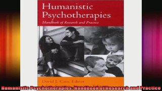 Humanistic Psychotherapies Handbook of Research and Practice