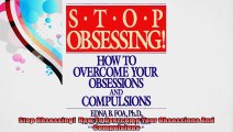 Stop Obsessing  How To Overcome Your Obsessions And Compulsions