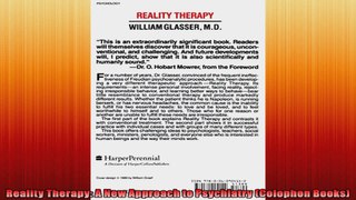 Reality Therapy A New Approach to Psychiatry Colophon Books