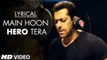 'Main Hoon Hero Tera' Full Song with LYRICS - Salman Khan | Hero | Movie song
