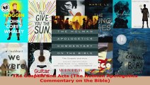 Read  The Gospels and Acts The Holman Apologetics Commentary on the Bible PDF Free
