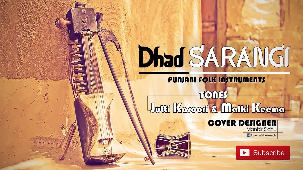 Dhad Sarangi || Jutti Kasuri & Malki Keema || Punjabi Folk Instruments