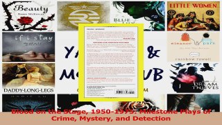 PDF Download  Blood on the Stage 19501975 Milestone Plays of Crime Mystery and Detection Read Full Ebook