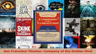 Read  San Francisco Theater Company of the Golden Hind EBooks Online