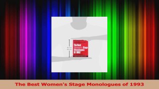 PDF Download  The Best Womens Stage Monologues of 1993 PDF Full Ebook