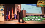 Tourismes de la Méditerranée - Géopolitique de la Méditerranée