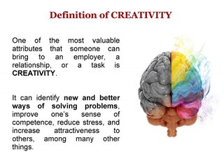 Some Ways to Enhance Creativity By Jim Weinstein