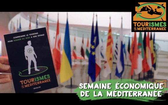 Tourismes de la Méditerranée - Semaine Economique de la Méditerranée