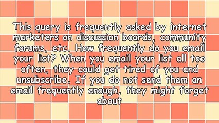 How Frequently Do I Need To Email My List?