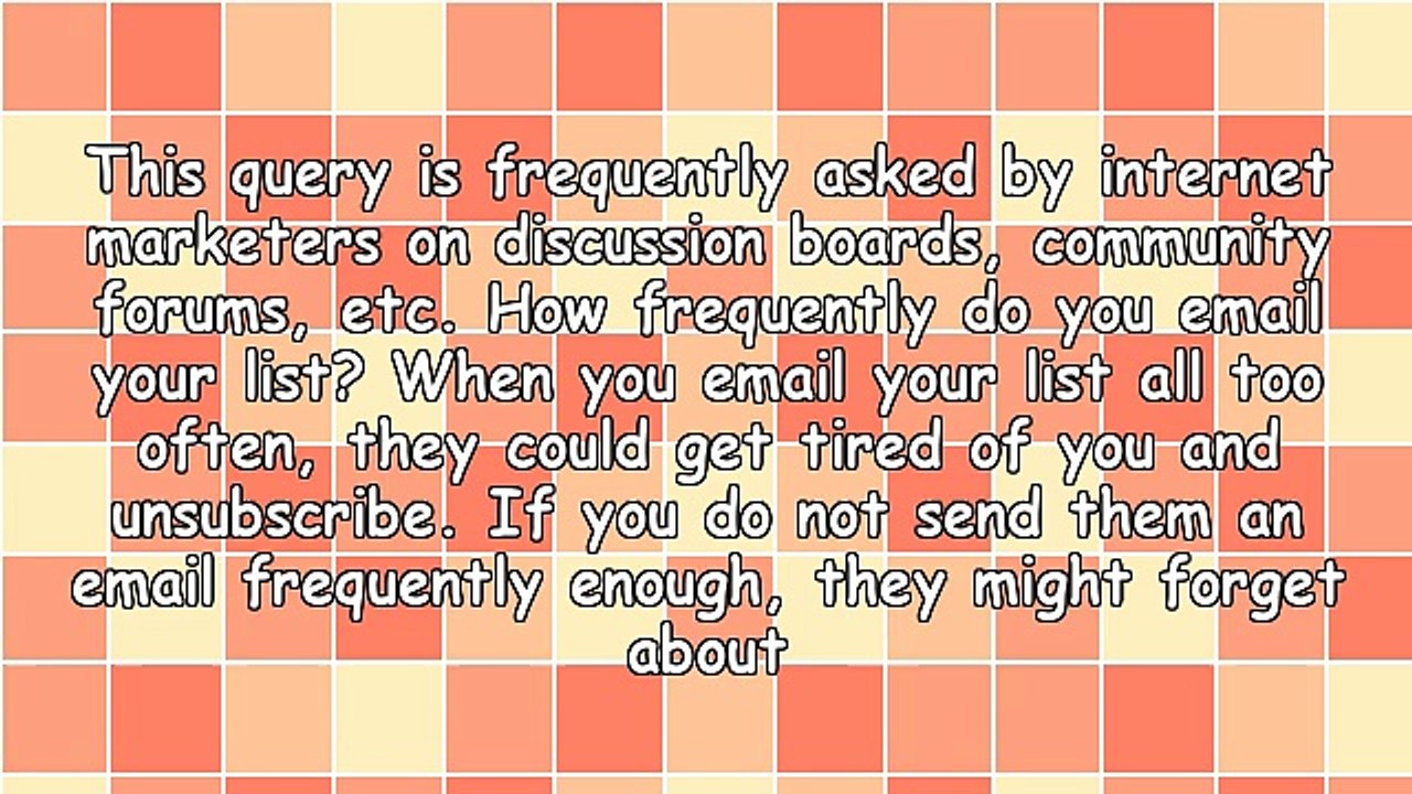 How Frequently Do I Need To Email My List?