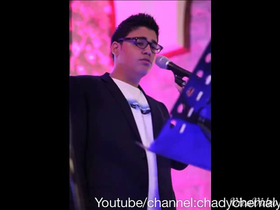 Chady chemaly , شادي الشمالي (يا من أحيانا)