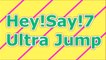 Hey!Say!7 ultra Jump 2015年11月12日 知念侑李・八乙女光 Hey Say Jump