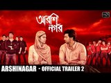 Arshinagar  Official Trailer # 2 with Subtitles  Aparna Sen  Dev  Rittika  2015