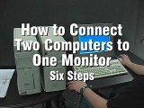 How to Connect Two Computers to One Monitor