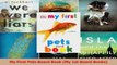 PDF Download  My First Pets Board Book My 1st Board Books PDF Online