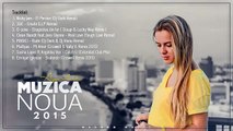 Muzica Noua Romaneasca Aprilie 2015 Romanian Dance Music Mix 2015