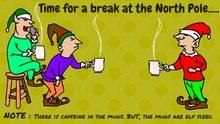 Why elves are not allowed to drink too much coffee