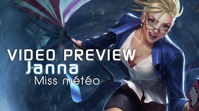 Janna Miss météo Aperçu Skin League of Legends