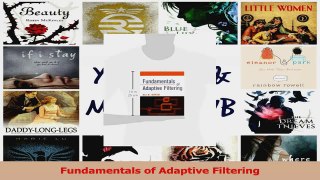Read  Fundamentals of Adaptive Filtering Ebook Online