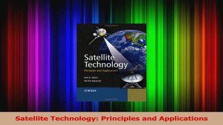 Download  Satellite Technology Principles and Applications Ebook Free