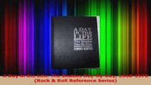PDF Download  A Day in the Life The Beatles DayByDay 19601970 Rock  Roll Reference Series PDF Online