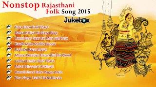 Nonstop Rajasthani Folk Song 2017