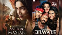 Dilwale Vs Bajirao Mastani: Biggest Fight Of The Box-Office