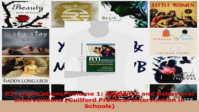 PDF Download RTI Applications Volume 1 Academic and Behavioral Interventions Guilford Practical Read Full Ebook