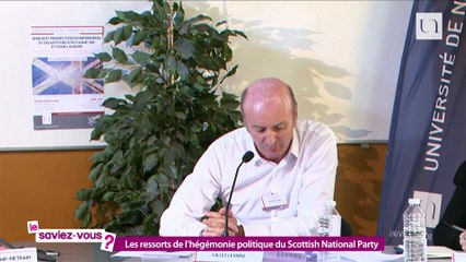 Le saviez-vous ? Conférence de Gilles Leydier - "Les ressorts de l'hégémonie politique du Scottish National Party"