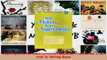 PDF Download  500 Hymns for Instruments Book D Trombone 1 2 and 3 String Bass Read Online