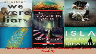 Read  The Glasswrights Master The Glasswrights Series Book 5 PDF Free