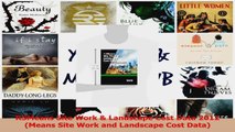 PDF Download  RSMeans Site Work  Landscape Cost Data 2012 Means Site Work and Landscape Cost Data Download Online