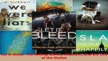 PDF Download  Let It Bleed The Rolling Stones Altamont and the End of the Sixties Read Online