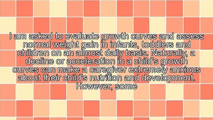 What Is Normal Changes In A Child's Growth Curve?