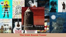 PDF Download  The Irish Round Tower Read Online